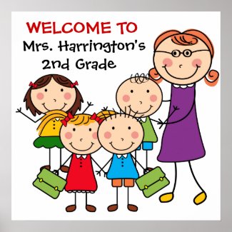 Custom Teacher and Students Welcome to Class Poste Print