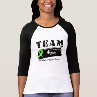 Custom Team Name - Non-Hodgkin&#39;s Lymphoma T-shirt