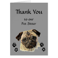 Custom Thank You Greeting, Pet, Pug Dog Sitter Greeting Card