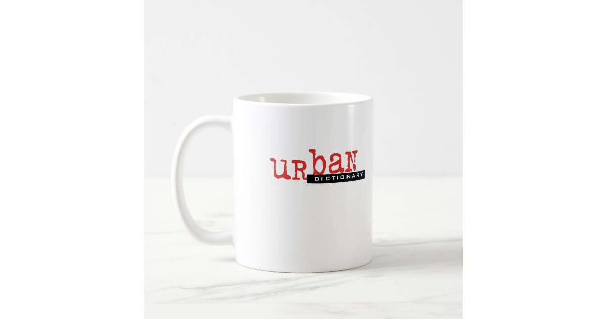 custom-urban-dictionary-mug-zazzle