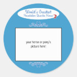 Custom Worlds Greatest Foundation Quarter Horse Sticker