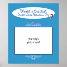 Custom Worlds Greatest Greater Swiss Mountain Dog Poster