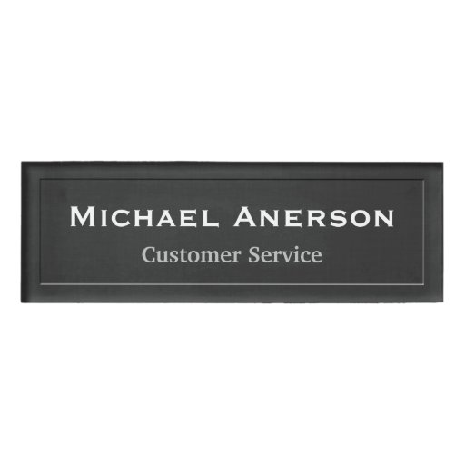 Customer Service Employees Elegant Dark Black Look Name Tag Zazzle