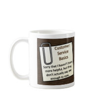 Customer Service Mug by egogenius Customer Service Mug