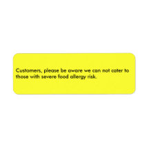 Customers, please be aware we can not cater to ... custom return address labels