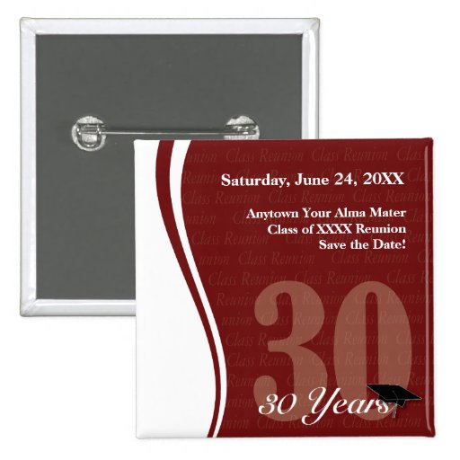 Customizable 30 Year Class Reunion Pin Zazzle