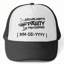 Customizable Bachelorette Party in Progress Hat
