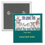 Customizable Buttons-Local Pet Rescue