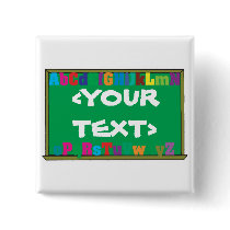 Customizable Chalkboard, <YOURTEXT> Buttons