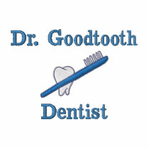Customizable Dentist Tees and Sweats embroidered shirts
