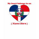 Customizable Dominican Republic T-shirt by ValentinesDayTshirts Customizable Dominican Republic T-shirt
