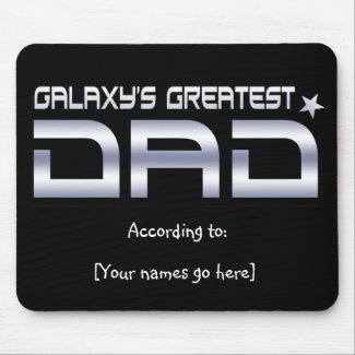 Customizable Galaxy's Greatest Dad Mousepad mousepad