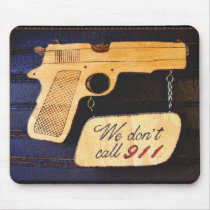 Customizable Gun Humor Mousepad