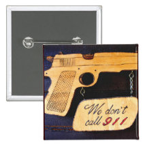 Customizable Gun Humor Pinback Buttons