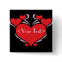 Customizable Hearts Design, <Your Text> buttons