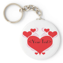 Customizable Hearts Design, <Your Text> Keychains