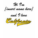 Customizable I Love California shirt