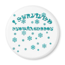 Customizable I SURVIVED SNOWMAGEDDON Magnet