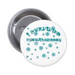 Customizable I SURVIVED SNOWMAGEDDON Pin