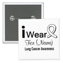 Customizable I Wear a Lung Cancer Ribbon Pin