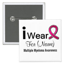 Customizable I Wear a Multiple Myeloma Ribbon Pins