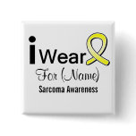 Customizable I Wear a Sarcoma Cancer Ribbon Pinback Buttons