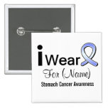 Customizable I Wear a Stomach Cancer Ribbon buttons
