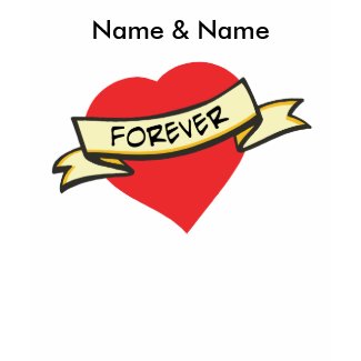 Customizable Love Forever T-shirts and Gifts shirt