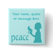 Customizable Peace Button