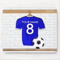 Customizable Soccer Shirt (blue) Mousepad