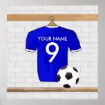 Customizable Soccer Shirt (blue) Poster