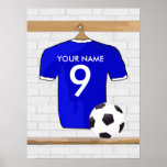 Customizable Soccer Shirt (blue) Poster