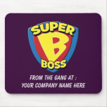 Customizable Super Boss Mousepad