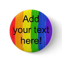 Customizable Watercolor Rainbow Pinback Button