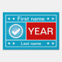 Customizable Yard Sign