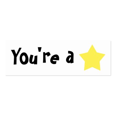 Customizable "You're A Star" bookmarker Business Card Template ... Customizable "You're A Star" bookmarker Business Card Template ...