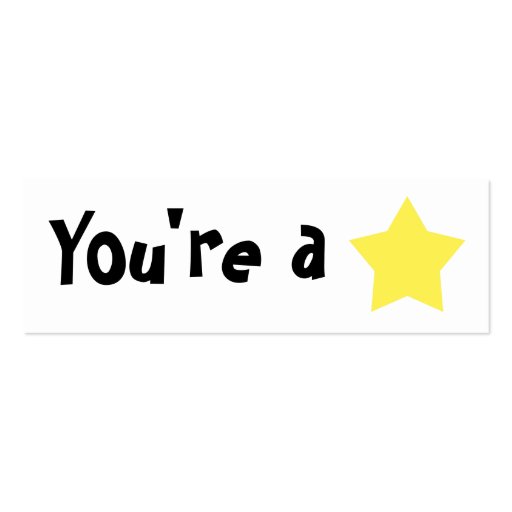 Customizable "You're A Star" Mini Bookmarker Business Card Template (front side)
