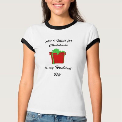 Customize All I Want for Christmas is my Husband T-shirt by personalizedclothing