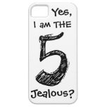 Customize Cool Yes I am THE 5 Jealous? white black casemate cases