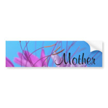 Customize Mother Message bumper stickers by beverlytazangel Customize Mother Message bumper stickers