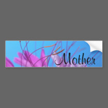 Customize Mother Message bumper stickers