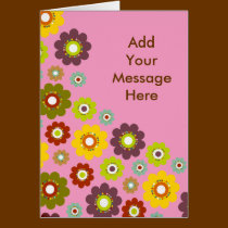 Customize You Own Flower Power Card