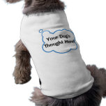 Customize your dog's thought bubble pet tee