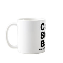Customize Your Own: Cool Story Bro/Babe Coffee Mugs
