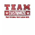 Customize Your Team Name and Slogan - Red t-shirts