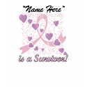 Customized Breast Cancer Survivor t-shirts