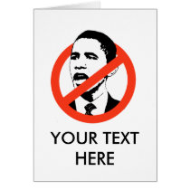 CUSTOMIZED OBAMA SLOGANS cards by antiobama CUSTOMIZED OBAMA SLOGANS cards