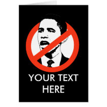 CUSTOMIZED OBAMA SLOGANS cards by antiobama CUSTOMIZED OBAMA SLOGANS cards