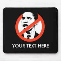 CUSTOMIZED OBAMA SLOGANS mousepads by antiobama CUSTOMIZED OBAMA SLOGANS mousepads