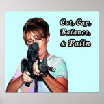 Cut, Cap, Balance, &amp; Palin Print